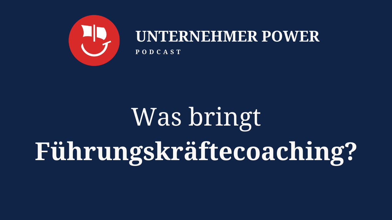6 Ziele von führungskräftecoaching podcast