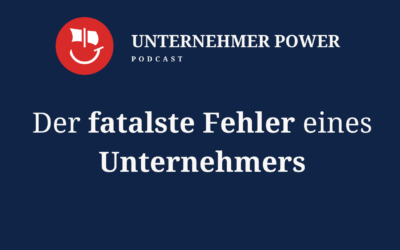 Der fatalste Fehler eines Unternehmers – Ausschluss