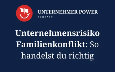 Konflikte im Familienunternehmen lösen: Erfolgreiche Methoden zur Konfliktbewältigung