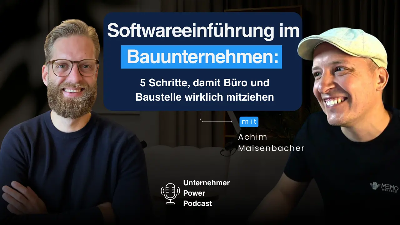Software im Bauunternehmen einführen Anleitung